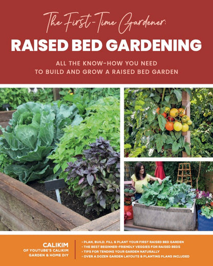 The First Time Gardener:Raised Bed Gardening  - Signed, Personalized, Numbered, Dated, First Edition